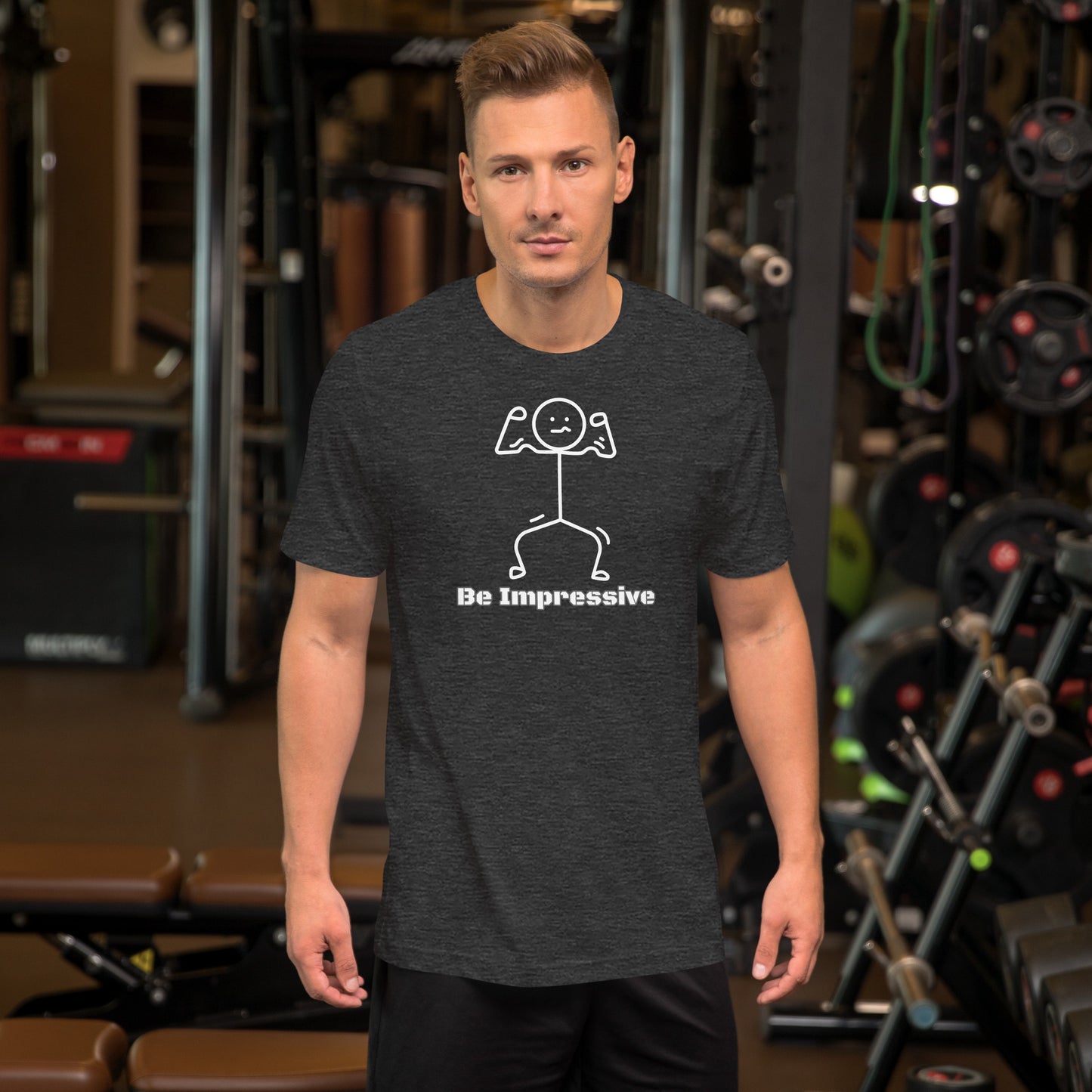 Be Impressive t-shirt